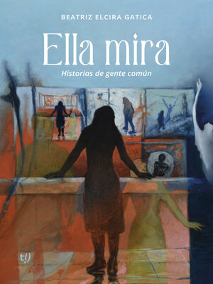 cover image of Ella mira